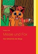 Missie und Fox: Das Geheimnis der Berge (in German)