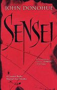 Sensei: A Connor Burke Martial Arts Thriller (en Inglés)
