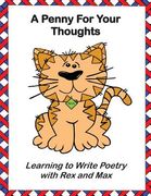 A Penny For Your Thoughts: Learning to Write Poetry with Rex and Max (en Inglés)