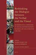 Rethinking the Dialogue Between the Verbal and the Visual: Methodological Approaches to the Relationship Between Religious Art and Literature (1400-17 (en Inglés)