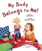 My Body Belongs to Me from My Head to My Toes (en Inglés)