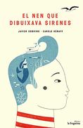 El nen que Dibuixava Sirenes 