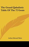 the grand qabalistic table of the 72 genie