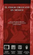 exilio uruguayo en mexico, el