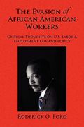 the evasion of african american workers