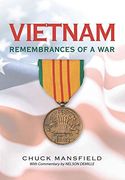 Vietnam: Remembrances of a war (en Inglés)
