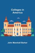 Colleges in America (en Inglés)