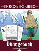 Die Reisen des Paulus - Übungsbuch (en Alemán)