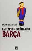La Función Política del Barça