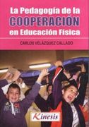 Pedagogia de la Cooperacion en Educacion Fisica, la