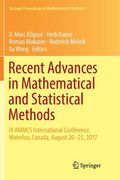 Recent Advances in Mathematical and Statistical Methods: IV Ammcs International Conference, Waterloo, Canada, August 20-25, 2017