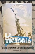 La Victoria: Nicaragua, 1979