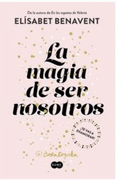 La Magia de ser Nosotros (Sofia 2)