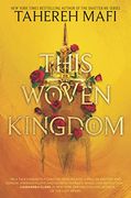 This Woven Kingdom (This Woven Kingdom, 1) (en Inglés)