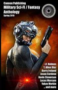 Cannon Publishing Military Anthology: Spring 2019 (en Inglés)