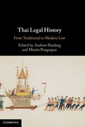 Thai Legal History: From Traditional to Modern law (en Inglés)