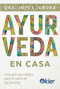 Ayurveda en Casa (in Spanish)