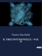 Il Trecentonovelle - Vol II (en Italiano)