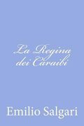 La Regina dei Caraibi (en Italiano)