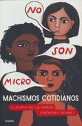 No son Micro: Machismos Cotidianos