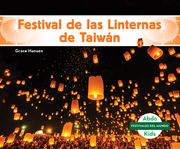 Festival de las Linternas de Taiwán de Grace Hansen(Abdo Kids Jumbo)