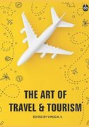 The Art of Travel and Tourism (en Inglés)