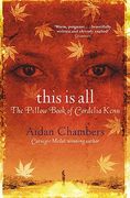 this is all: the pillow book of cordelia kenn (en Inglés)