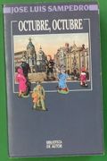 Octubre, Octubre.
