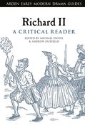 Richard II: A Critical Reader (en Inglés)