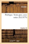 Poétique. Texte grec, avec notes (en Francés)