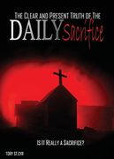 The Clear and Present Truth of the Daily Sacrifice (en Inglés)