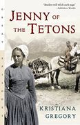 jenny of the tetons (en Inglés)