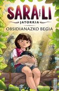 Sara-Li 3 - Obsidianazko Begia: Libros de Magia y Misterio en Euskera Para Niñas y Niños de 9, 10, 11, 12, 13 y 14 Años. (en Basque)