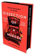 Dissection of a Murder: (Special Limited Edition): The Unmissable And Explosive Courtroom Thriller For Fans Of Blood Orange, Apple Tree Yard And The Silent Patient
