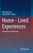 Home - Lived Experiences: Philosophical Reflections