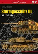 Sturmgeschütz III: A, B, F, F L43, F/8, G (en Inglés)