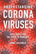 Understanding Coronaviruses: Sars, Mers, and the Covid-19 Pandemic (en Inglés)