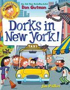 My Weird School Graphic Novel: Dorks in new York! (my Weird School Graphic Novel, 3) (en Inglés)
