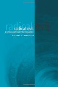 radical evil,a philosophical interrogation