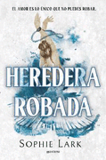 Heredera robada (Herencia brutal 2)