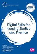 Digital Skills for Nursing Studies and Practice (Transforming Nursing Practice Series) (en Inglés)