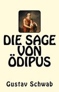 Die Sage von Ödipus (German Edition)