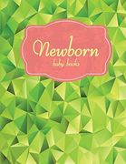 Newborn Baby Books: Baby's Eat, Sleep & Poop Journal, log Book, Baby's Daily log Book, Breastfeeding Journal, Baby Newborn Diapers, Childcare Report Book ,Meal Recorder, 120 Pages 8. 5" x 11" (en Inglés)