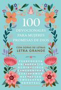 100 devocionales para mujeres. Promesas de Dios con sopa de letras / One Hundred Devotionals for Women. God's Promises with Word Search