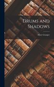 Drums and Shadows (en Inglés)