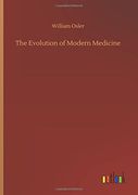 The Evolution of Modern Medicine 
