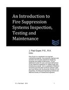 An Introduction to Fire Suppression Systems Inspection, Testing and Maintenance (en Inglés)