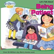 Let's Talk About Being Patient (en Inglés)