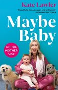 Maybe Baby: On the Mother Side (en Inglés)