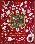 Lonely Planet Kids the Wild Things (en Inglés)